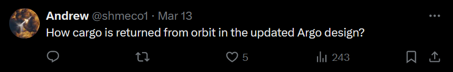 the image shows a twitter comment asking how cargo is returned from orbit in the updated Argo design